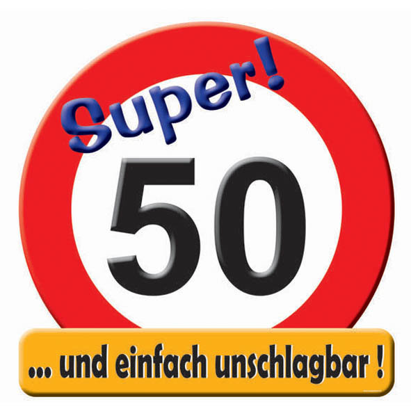 Riesen-Schild 50 Trafficsign
